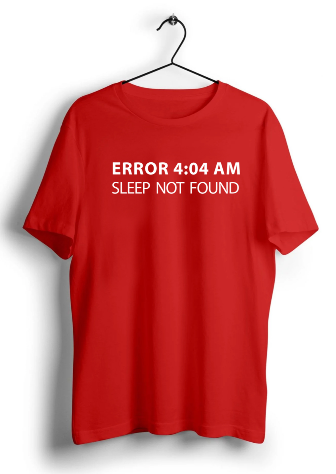 Error 404 Unisex Half Sleeve T-Shirt