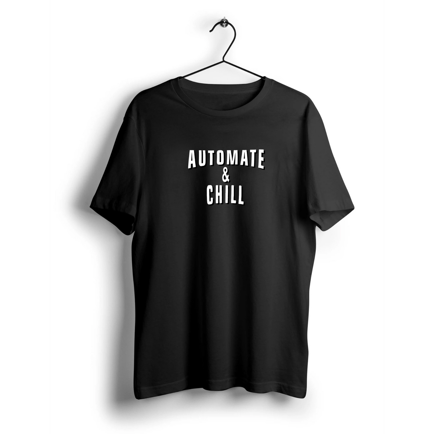 Automate & Chill Unisex Half Sleeve T-Shirt