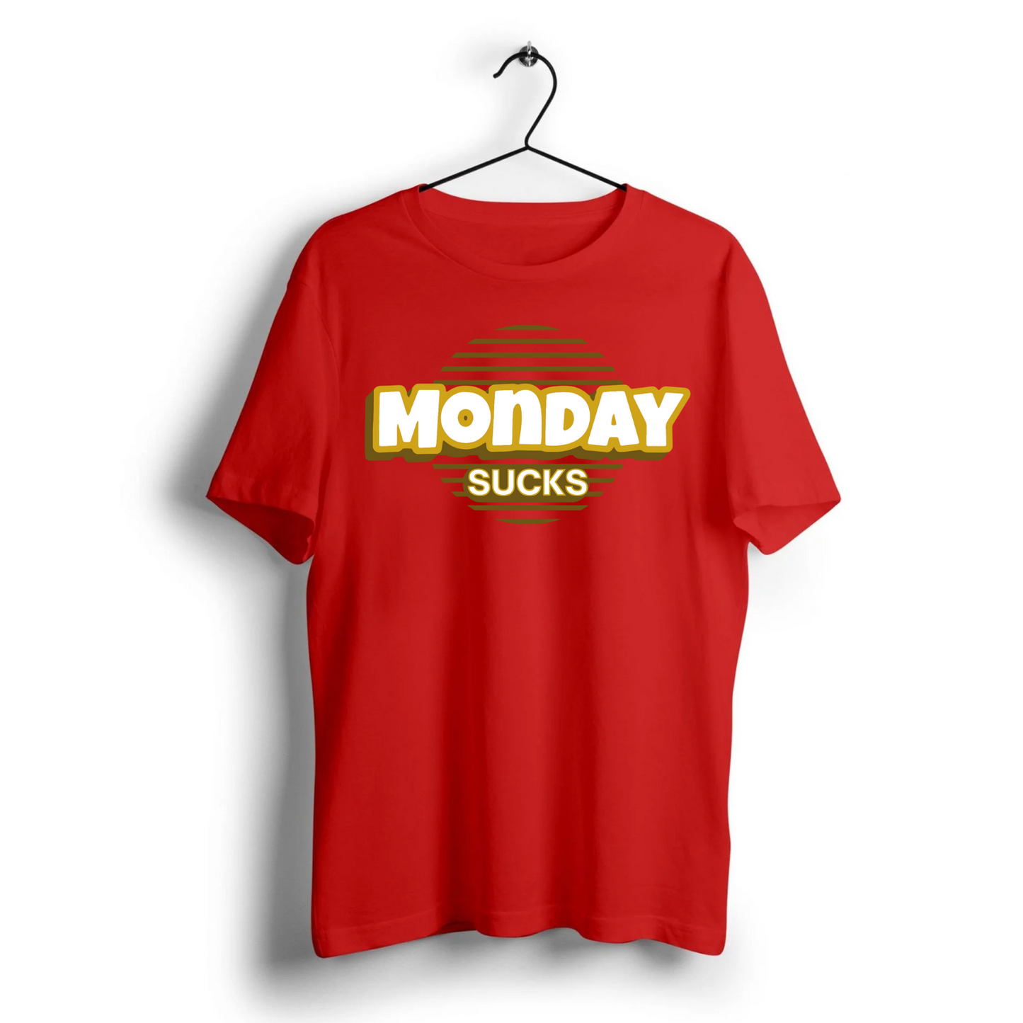 Monday Sucks Unisex Half Sleeve T-Shirt