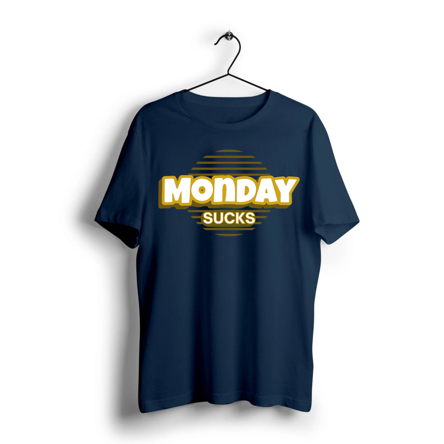 Monday Sucks Unisex Half Sleeve T-Shirt