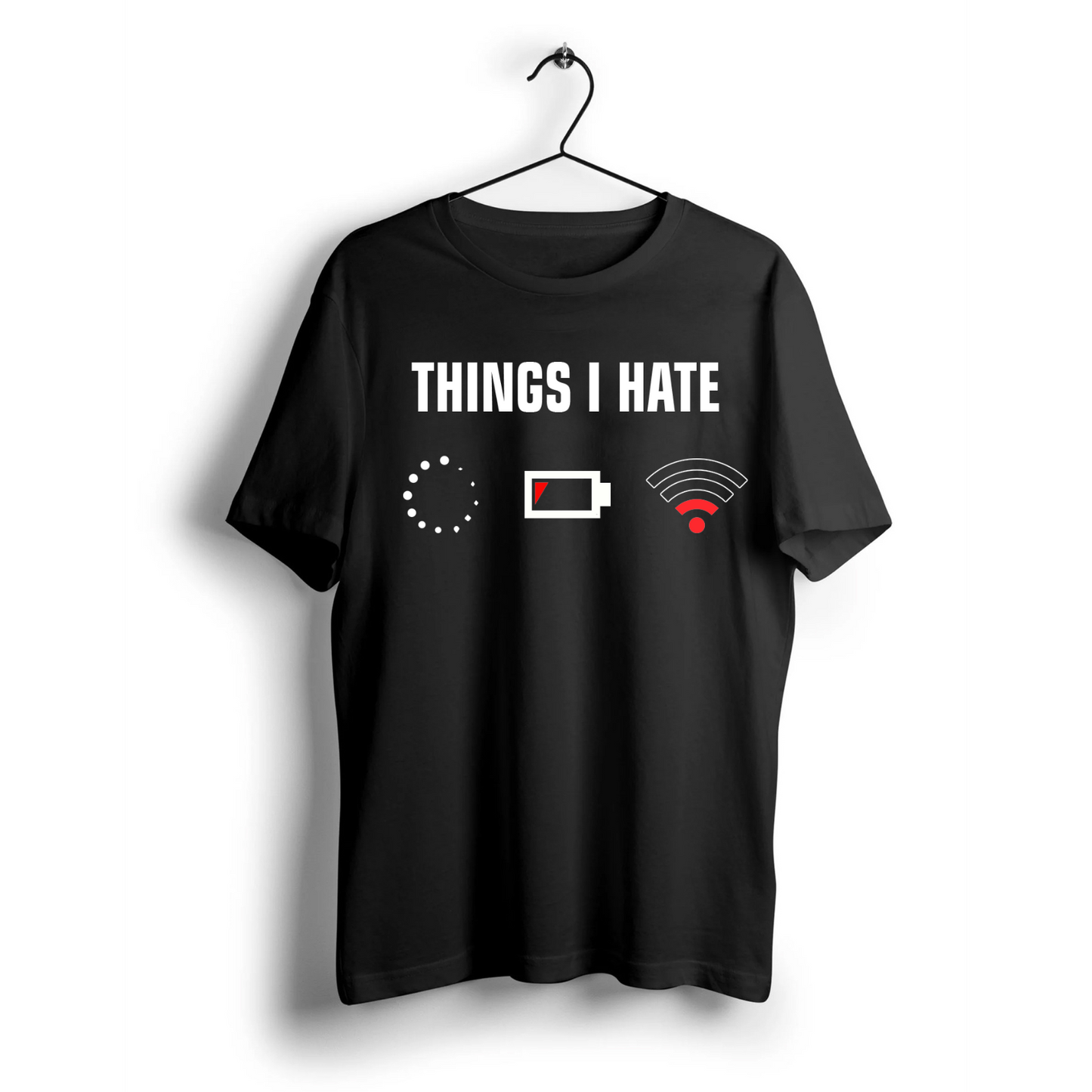 Things I Hate Unisex Half Sleeve T-Shirt