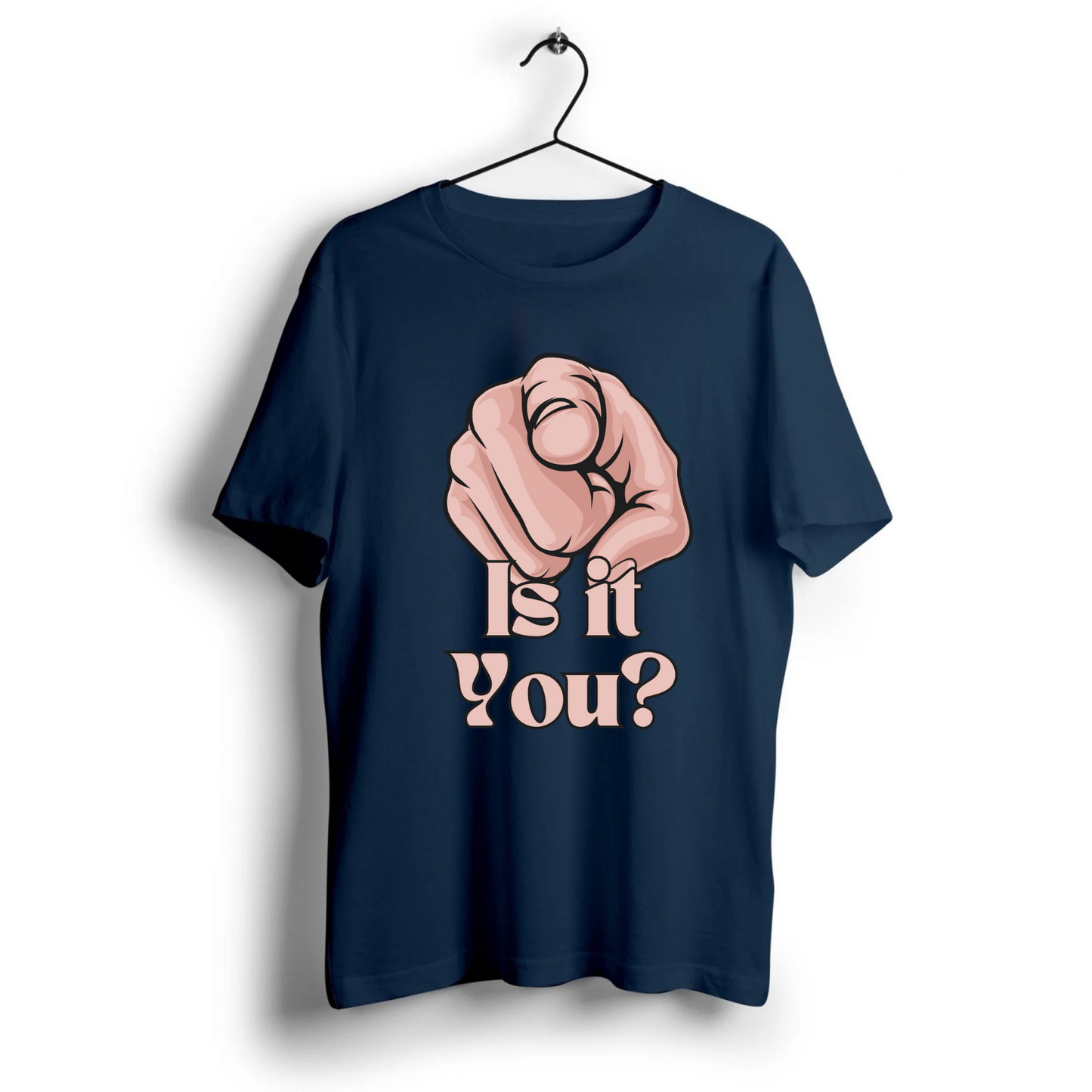 Is It You? Unisex Half Sleeve T-Shirt