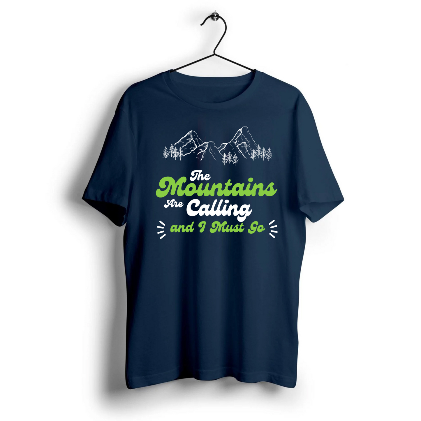 Mountains Are Calling Unisex Half Sleeve T-Shirt