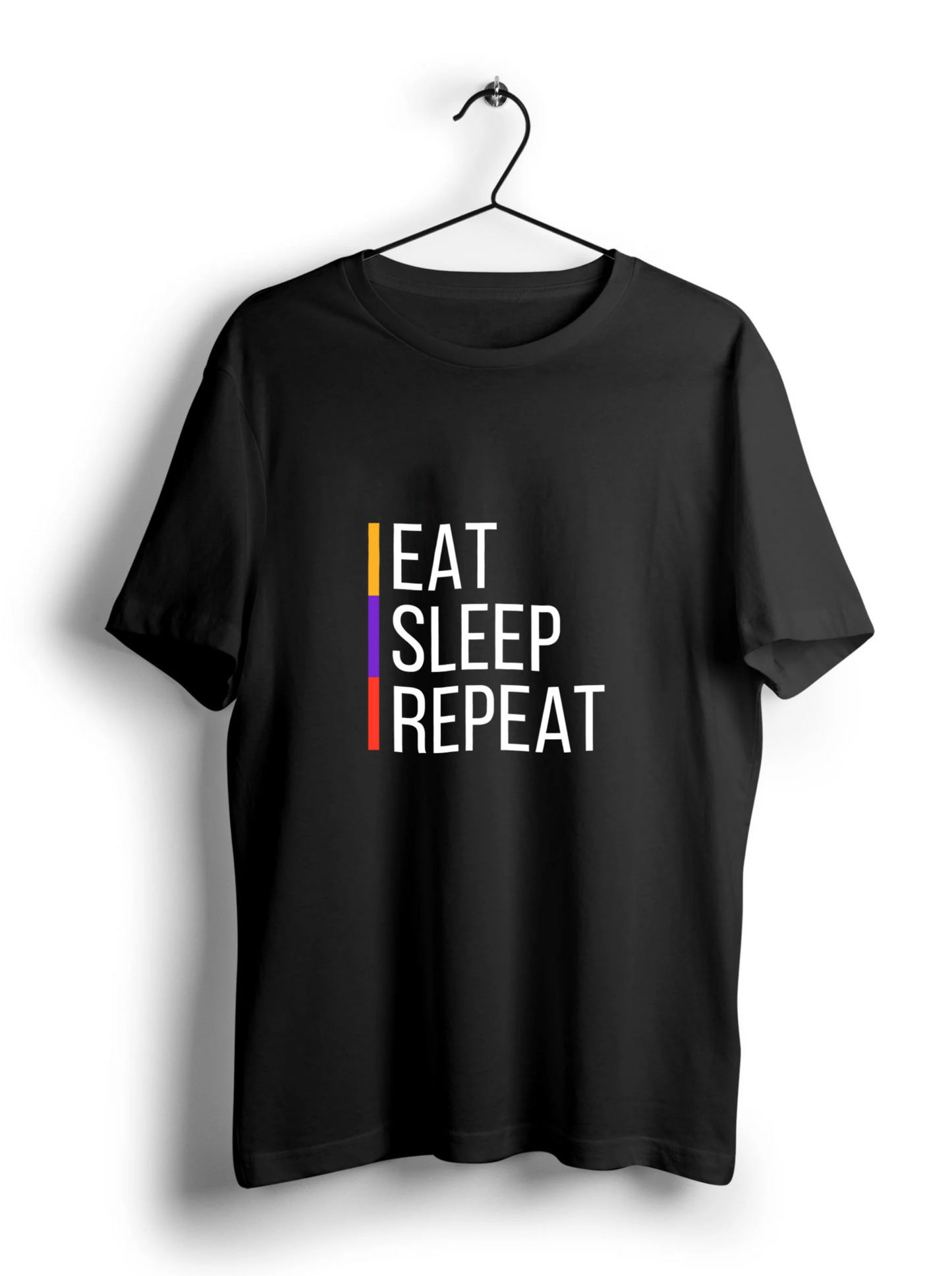 Eat Sleep Repeat Unisex Half Sleeve T-Shirt