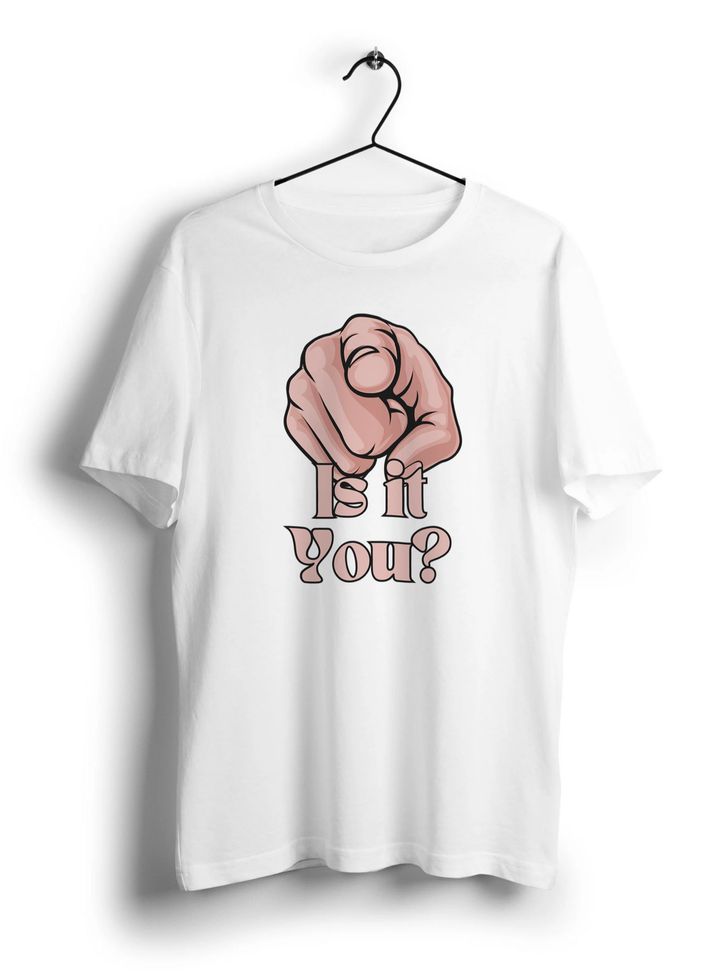 Is It You? Unisex Half Sleeve T-Shirt