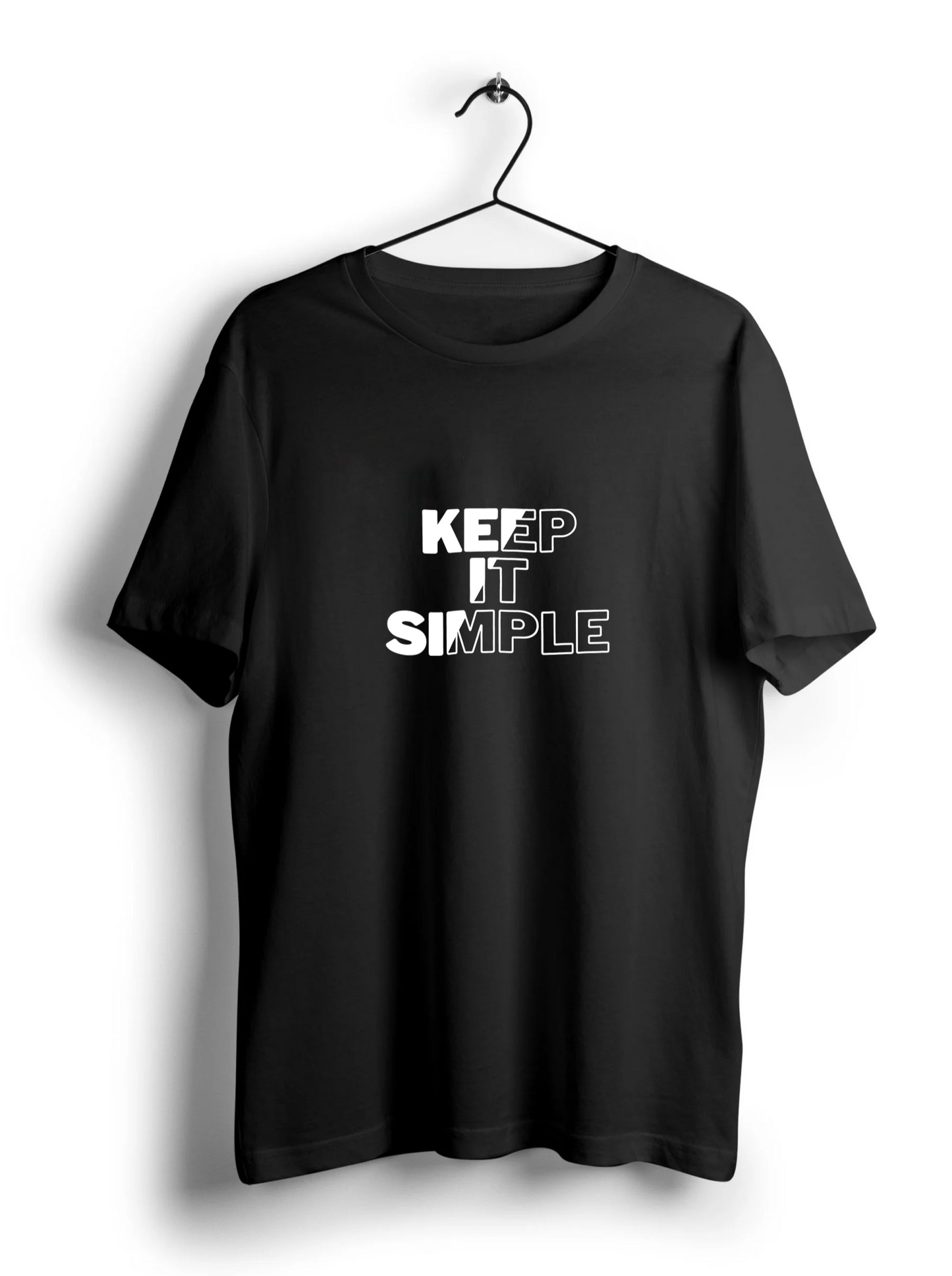 Keep it Simple Unisex Half Sleeve T-Shirt