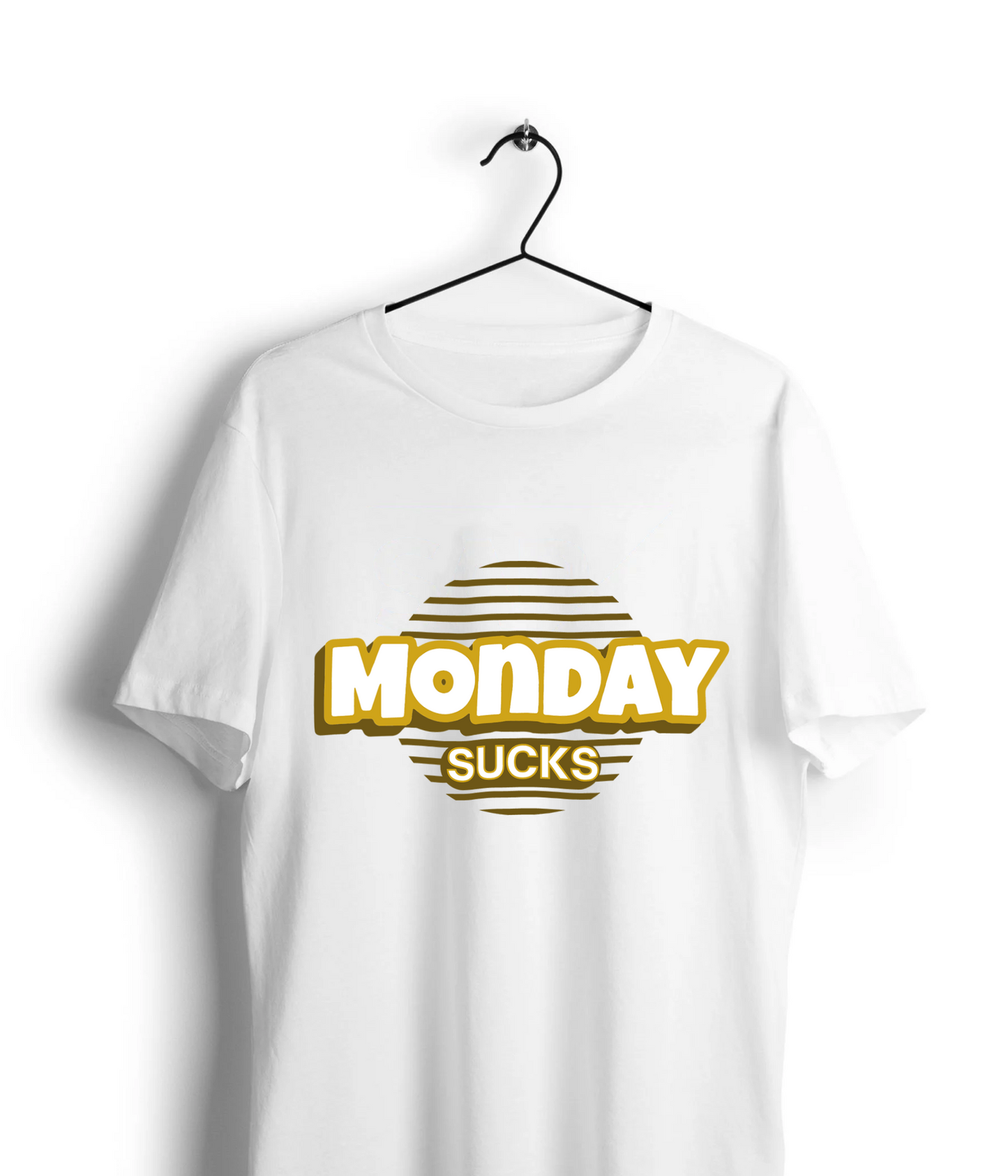 Monday Sucks Unisex Half Sleeve T-Shirt