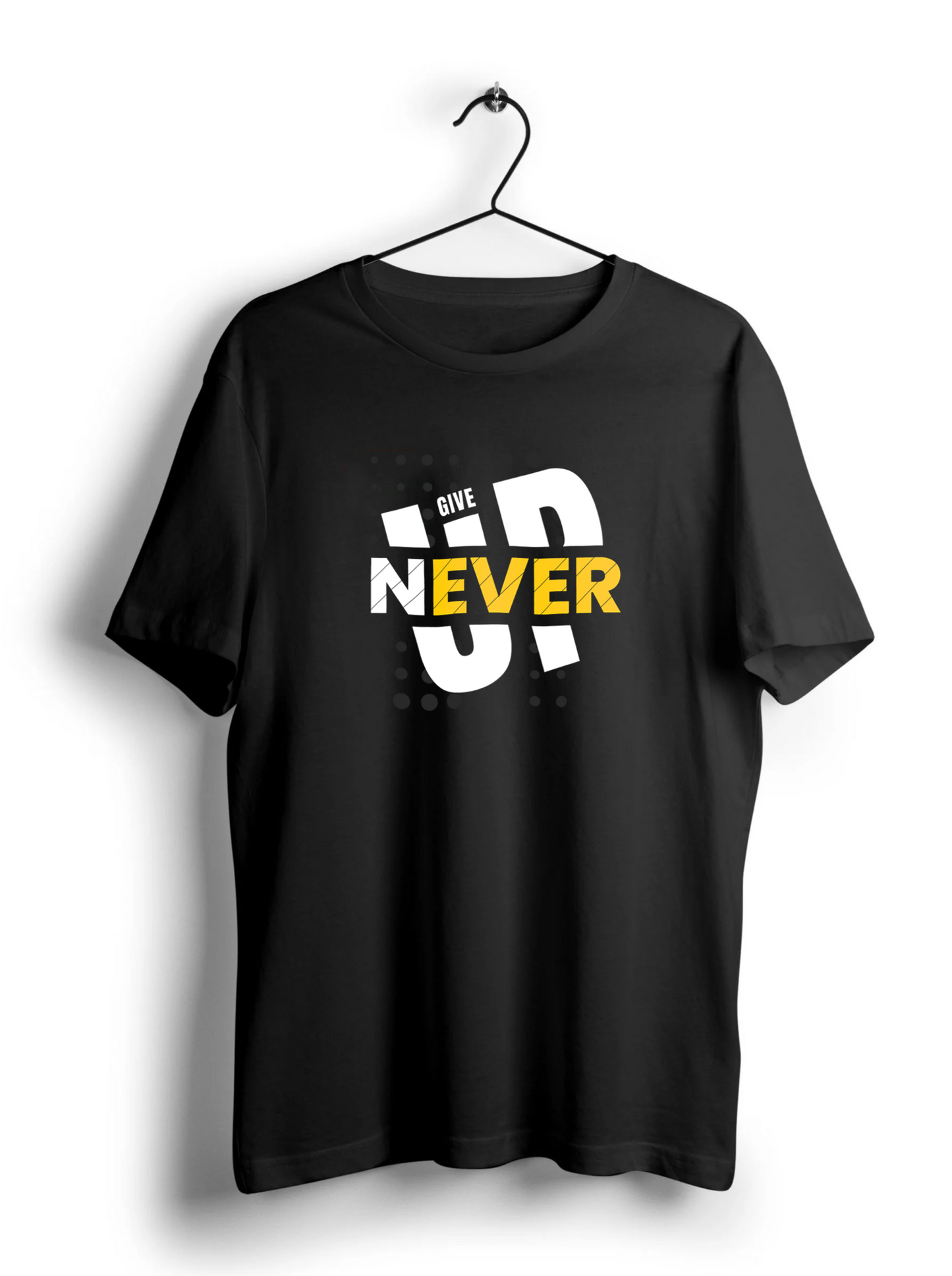 Never Give Up Unisex Half Sleeve T-Shirt