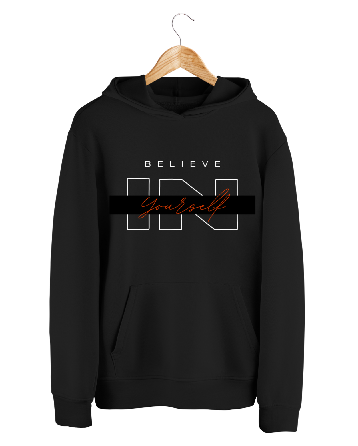 Believe in Yourself Unisex Hoodie