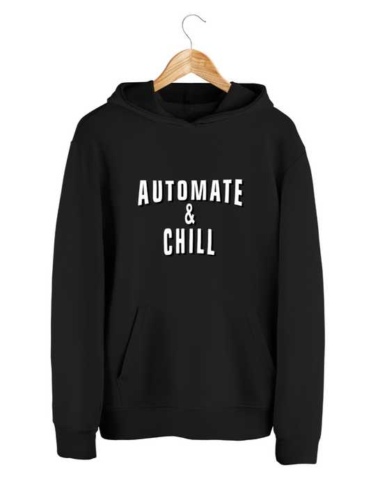 Automate & Chill Unisex Hoodie