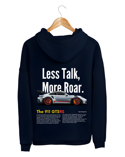 Less Talk More Roar Unisex Hoodie